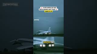 Concordski, la bestia que la URSS no pudo domar, El Tupolev Tu-144.