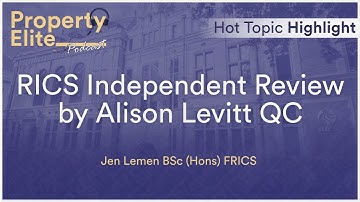RICS Independent Review by Alison Levitt QC - Hot Topic Highlight