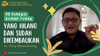 SCB Stream | Sunday, 03-09-2023 - 10 DIMENSI RUMAH TUHAN YANG HILANG DAN SUDAH DIKEMBALIKAN