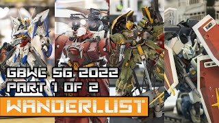Gundam Builders World Cup GBWC Singapore 2022 Part 1 or 2 Wanderlust