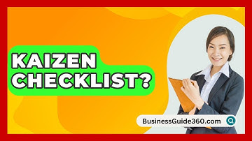 Kaizen Checklist? - BusinessGuide360.com