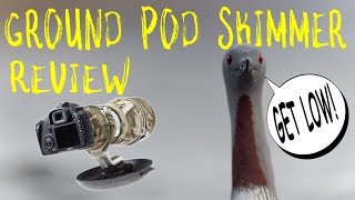 GroundPod Skimmer Review ! An amazing tool for Wildlife Photography and why you need to GET LOW !