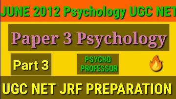 UGC NET JRF Psychology preparation|Previous year solved questions with explanation June 2012 Paper 3