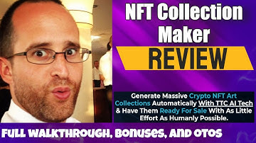 NFT Collection Maker review
