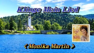 Klinge Mein Lied(나의 노래)💜Monika Martin(모니카 마틴), 한글자막 (HD With Lyrics)🌴🌿🍒🌻🍓(영구보존판)