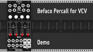 Befaco Percall for VCV Rack - Demo