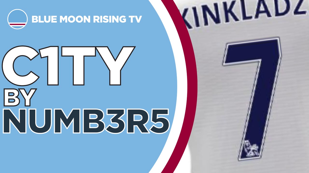 Manchester City Number 7 City by Numbers #7 | Manchester City Stats! - YouTube