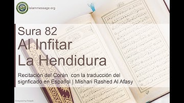 سورة 82. الانفطار (ترجمة باللغة الأسبانية) | مشاري بن راشد العفاسي