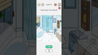 Brain Maze Story Level 12 Shirley wants to shower but doesn't want to be seen by you screenshot 3