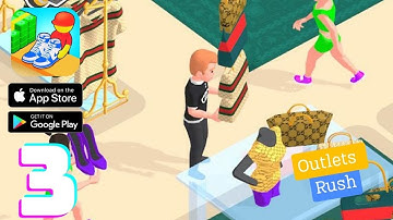 Outlets Rush Game Gameplay Walkthrough - Part 3 (iOS, Android)