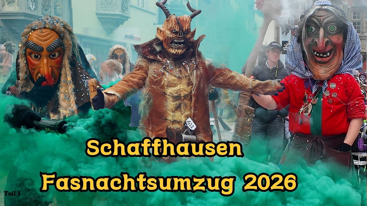 🇨🇭Schaffhausen Fasnachtsumzug 2026｜Authentischer Fasnachtsumzug｜Swiss Fasnacht