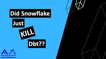 Did Snowflake Dynamic Tables Kill dbt? | Modern Data Pipelines
