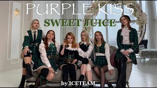 [KPOP DANCE COVER] PURPLE KISS (퍼플키스) - Sweet Juice by ICETEAM