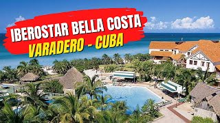 Tudo sobre o Iberostar Bella Costa, resort all inclusive de Varadero - Cuba