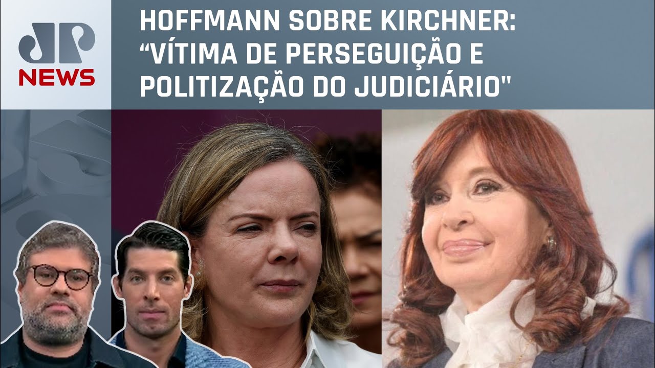 Gleisi Hoffmann defende Cristina Kirchner após condenação por corrupção | OPINIÃO