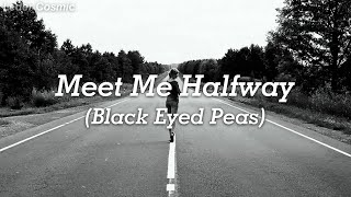 Black Eyed Peas - Meet Me Halfway (Sub. Español e Ingles)