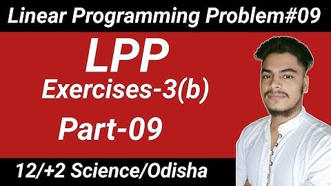 Linear programming problem-09 l Exercises-3b l Elements of mathematics CHSE Odisha l +2 science