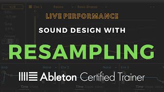 Sound Design with Resampling in Ableton Live 11