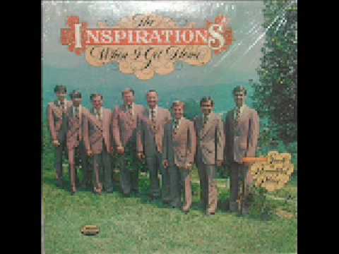 The Inspirations - When I Get Home