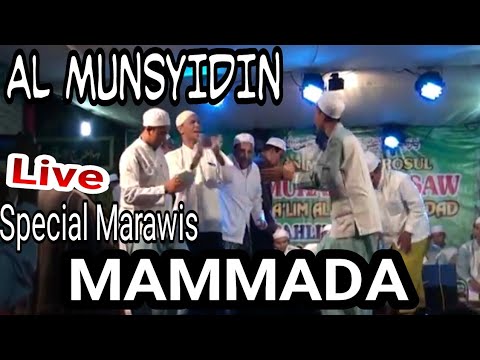 Al Munsyidin - Mammada (Versi Marawis)