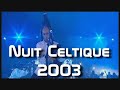 Capture de la vidéo Nuit Celtique 2003