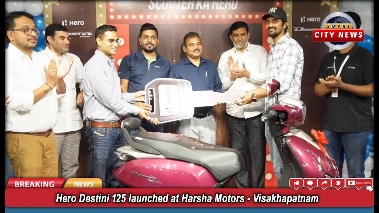Smart City: Hero Destini 125 launched at Harsha Motors - Visakhapatnam