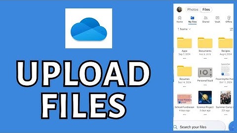 How to Upload Files to Onedrive from Phone 2025?
