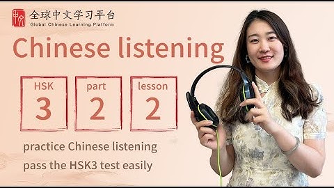 Chinese listening | HSK3 listening part2 lesson2| pass HSK3 easily（answer tips）