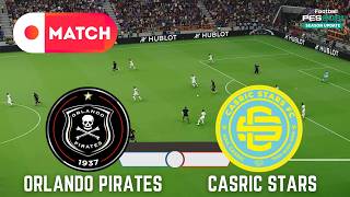 Orlando Pirates Vs Casric Stars  Nedbank Cup 2025 Efootball Pes 21 Gameplay Simulation