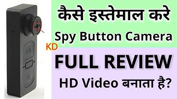 Kaise use kare ? Spy Button Camera review ? how to use spy button camera in hindi ? micro sd