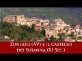 Zungoli (AV) e il castello dei Susanna (XI Sec.)