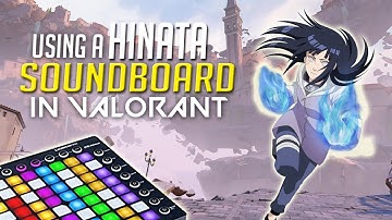Using a HINATA HYUGA Soundboard in Valorant