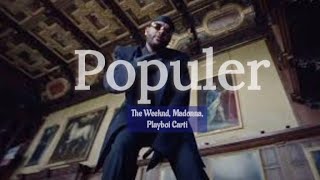 Popular -  The Weeknd, Madonna, Playboi Carti (Official Music Video) LYRICS VIDEO - SUB INDO