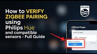 How to verify Zigbee pairing using Philips Hue and compatible sensors - Full Guide