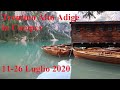 Trentino Alto Adige - Giro in camper 11-26 luglio 2020