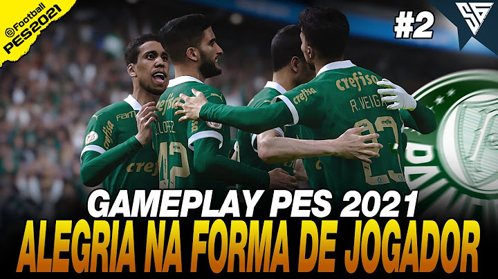 ALEGRIA NO MODELO DE JOGO DO TIME - GAMEPLAY PES 2021 - 60 FPS - SADAN GAMER - PC - PARTE #2