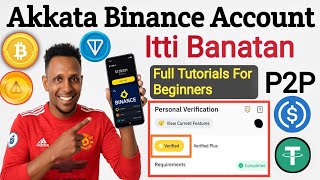 Akkata Binance Account Itti Banatan | Full Course For Beginners In Afaan Oromoo | screenshot 3