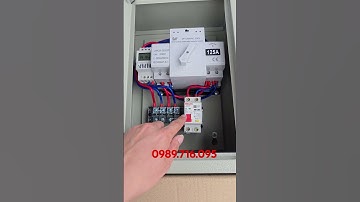 Tủ ATS 125A đảo nguồn tự động 2 công điện 15 ngày 1 lần #dienmayhoangminh