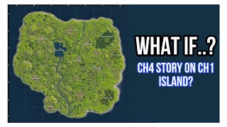 What If the Fortnite Chapter 4 Story Happened on the Chapter 1 Map? (Map Concept)