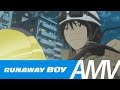Eden of the East 「 AMV 」 Runaway Boy