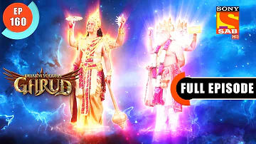 Brahma Vishnu Mahesh - Dharma Yoddha Garud - Full Episode - 160 - 15 Sep 2022