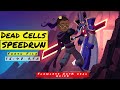 Rekt Dead Cells from a Fresh File on 16 minutes [Former World Record]