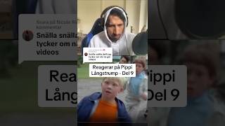 Reagerar På Pippi Långstrump - Del 9