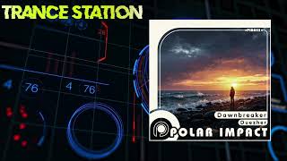 Duezher - Dawnbreaker (Extended Mix) [POLAR IMPACT RECORDS]
