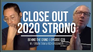 Crushing Q4 | Behind The Grind, Episode 028