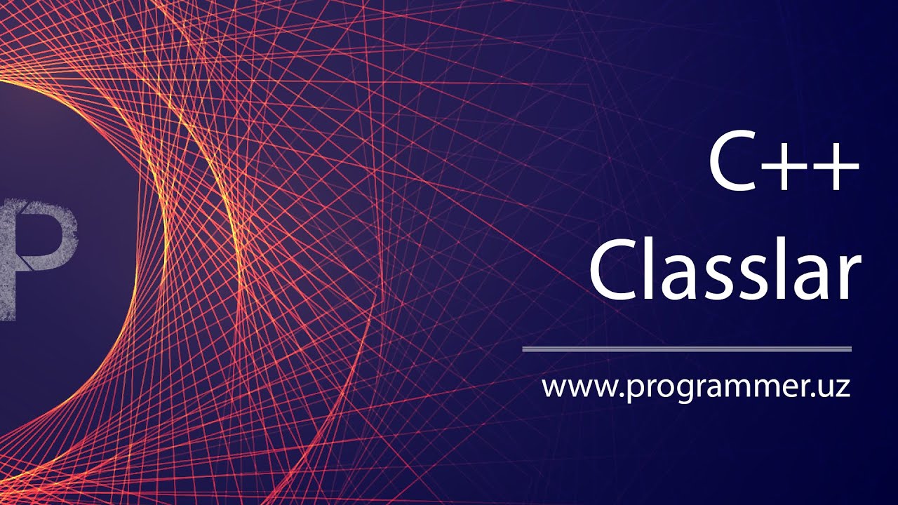 C++ da Classlar - C++ OOP