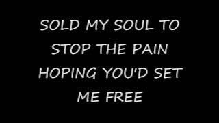 Sold My Soul-The Used lyrics