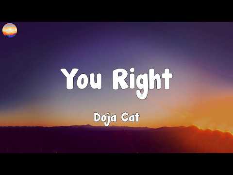 Doja Cat - You Right (Lyrics)