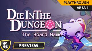 Die in the Dungeon | Preview Playthrough | Area 1