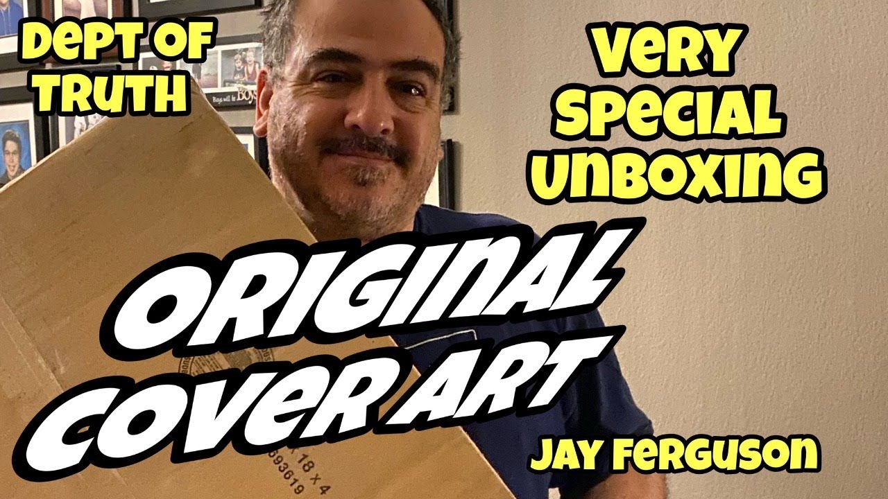 Original Comic Book Art Unboxing Department of Truth Jay Ferguson Cover